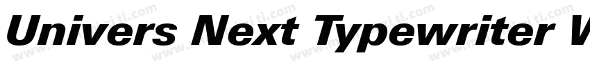 Univers Next Typewriter W04 Bd字体转换